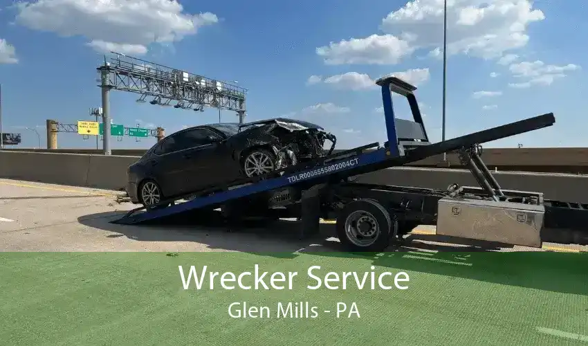 Wrecker Service Glen Mills - PA