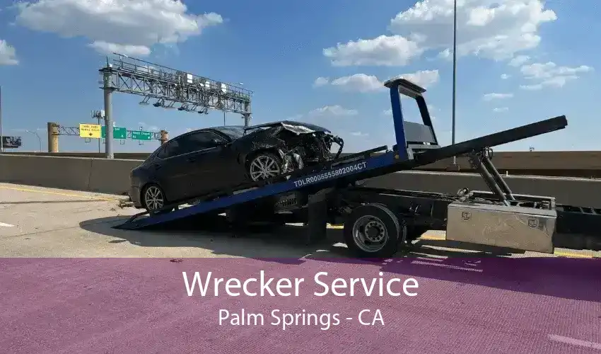 Wrecker Service Palm Springs - CA