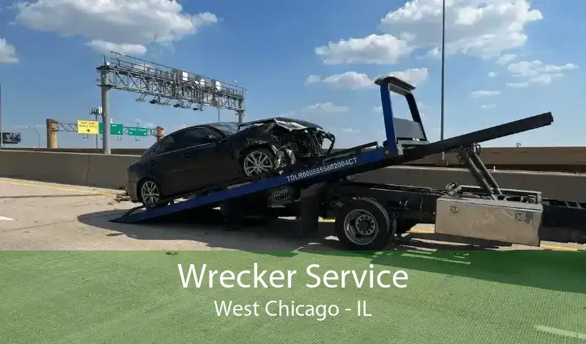 Wrecker Service West Chicago - IL